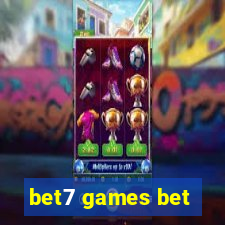 bet7 games bet